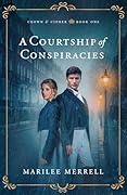A Courtship of Conspiracies