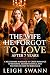 The Wife He Forgot to Love After 7 Years: A Billionaire Marriage-in-Crisis Romance of Betrayal, Second Chance, and the Wife He Had to Earn Back (wives on a mission of revenge Book 5)
