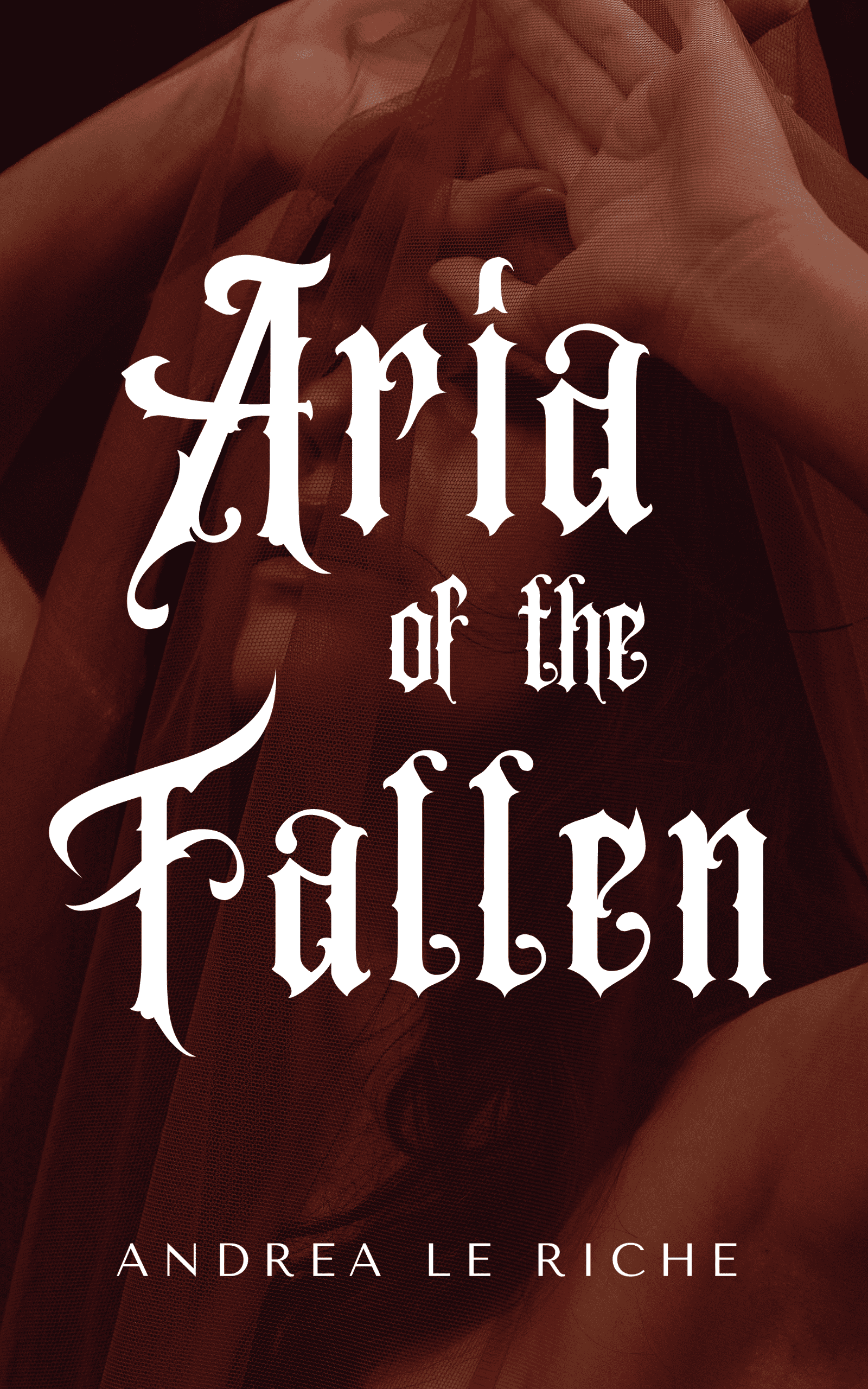 Aria of the Fallen: A Gothic Fantasy Novella
