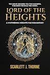 Lord of the Heights: A Wuthering Heights Fae Romantasy Lord of the Heights: A Wuthering Heights Fae Romantasy