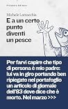 E a un certo punt...