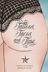 Tattoos, Tacos, a...