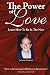 The Power of Love: Learn Ho...