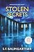 Stolen Secrets: A Thriller