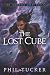 The Lost Cube (Immortal Great Souls)