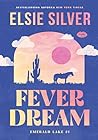 Fever Dream