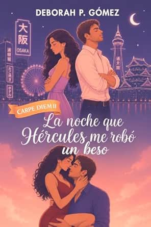 La noche que Hércules me robó un beso: | Romántica Contemporánea | Fake Dating (Spanish Edition)
