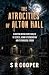 THE ATROCITIES OF ALTON HAL...