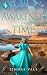 Awakened By Time: A time-tr...