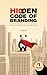 Hidden Code of Branding: Se...