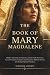 THE BOOK OF MARY MAGDALENE:...