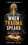 When Trauma Speak...