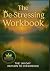De-Stressing Workbook: 140 ...