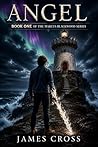ANGEL: Book One o...