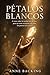 PÉTALOS BLANCOS