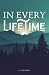 In Every Lifetime