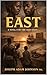 East: Song for the old ones