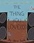 The Thing You Love(d)