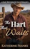 The Hart That Wai...