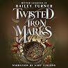 Twisted Iron Marks