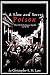 A Slow and Secret Poison by Christopher S. M. Lyon