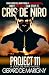 Project 111: A Cris De Niro Novel