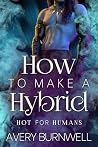 How to Make a Hybrid