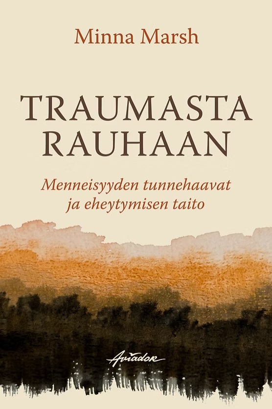 Traumasta rauhaan