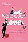 Webcam love by Luisa Di Giacomo