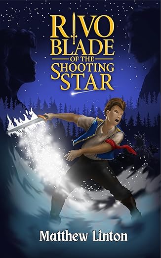 Rivo Blade of the Shooting Star (Tales of Wyverly)