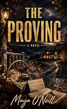 The Proving: She Left Without a Word. The Mystery Was Already Inside Her. The Proving: She Left Without a Word. The Mystery Was Already Inside Her.
