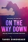 On The Way Down