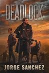 Deadlock (Deadbreak Book 2)