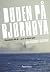 Døden på Bjørnøya: Djeveløyas 400 år - og to av mine egne