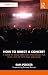 How to Direct a Concert: A ...