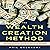 The Wealth Creation Method:...