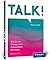 Talk!