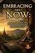 Embracing the Now: Practica...