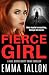 Fierce Girl: A nail-biting ...