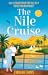 The Nile Cruise: The #1 bes...