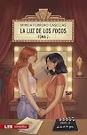 La luz de los foc...