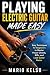 Playing Electric Guitar Mad...