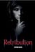 Retribution: A Brutal Murde...
