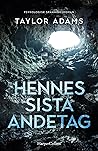 Hennes sista andetag