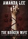 The Broken Wife