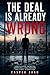 The Deal Is Already Wrong: ...