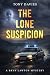 The Lone Suspicion