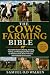 THE COWS FARMING BIBLE: A C...