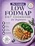 The Complete Low FODMAP Die...