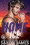 Home Ice by Saxon James Home Ice by Saxon James